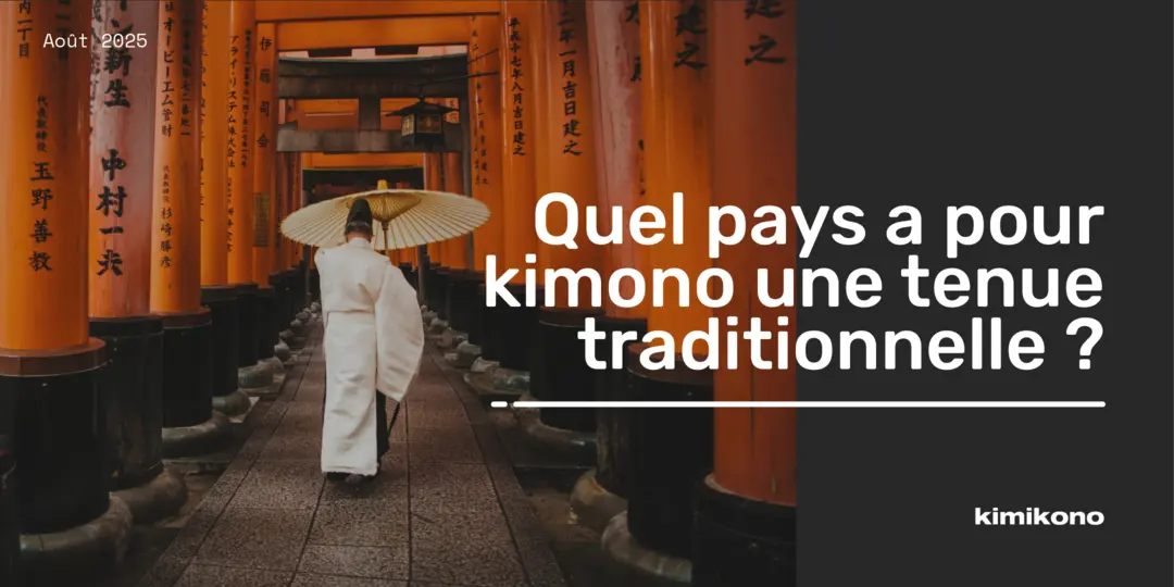 Quel pays a pour kimono une tenue traditionnelle ?